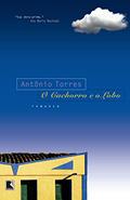 Ler O cachorro e o lobo, do autor Antônio Torres