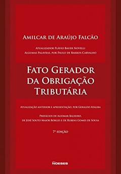 Fato Gerador da Obrigação Tributária, do autor Amilcar de Araújo Falcão