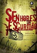 Ler Senhores da escuridão (Trilogia o reino das sombras Livro 2), do autor Robson Pinheiro; Ângelo Inácio Ler Senhores da escuridão (Trilogia o reino das sombras Livro 2), do autor Robson Pinheiro; Ângelo Inácio