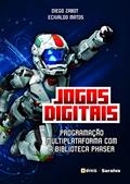 Ler Jogos digitais: Programação multiplataforma com a biblioteca Phaser, do autor Ecivaldo De Souza Matos; Diego Zabot Ler Jogos digitais: Programação multiplataforma com a biblioteca Phaser, do autor Ecivaldo De Souza Matos; Diego Zabot