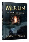 Ler Merlin. A Caverna de Cristal. A Lenda do Rei Artur - Volume 1 Capa dura, do autor Mary Stewart Ler Merlin. A Caverna de Cristal. A Lenda do Rei Artur - Volume 1 Capa dura, do autor Mary Stewart