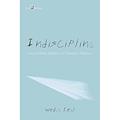 Ler Indisciplina, do autor Wedja Maria Oliveira Leal