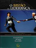 Ler O Bastão da Liderança, do autor Rowland Forman Ler O Bastão da Liderança, do autor Rowland Forman