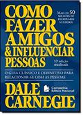 Ler Como Fazer Amigos e Influenciar Pessoas, do autor Dale Carnegie Ler Como Fazer Amigos e Influenciar Pessoas, do autor Dale Carnegie