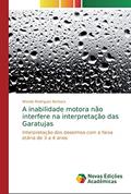 Ler A inabilidade motora não interfere na interpretação das Garatujas: Interpretação dos desenhos com a faixa etária de 3 a 4 anos, do autor Wanda Rodrigues Barbara Ler A inabilidade motora não interfere na interpretação das Garatujas: Interpretação dos desenhos com a faixa etária de 3 a 4 anos, do autor Wanda Rodrigues Barbara