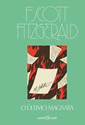 Ler O Último Magnata, do autor F. Scott Fitzgerald