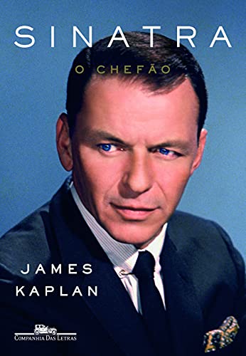 Ler Sinatra, do autor James Kaplan