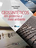 Ler Geossintéticos em Geotecnia e Meio Ambiente, do autor Ennio Marques Palmeira