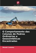 Ler O Comportamento das Colunas de Pedras Ordinárias e Geossintéticas Encastradas, do autor Henok Lemma Ler O Comportamento das Colunas de Pedras Ordinárias e Geossintéticas Encastradas, do autor Henok Lemma
