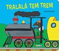 Ler Tralalá tem Trem, do autor Gilles Eduar Ler Tralalá tem Trem, do autor Gilles Eduar