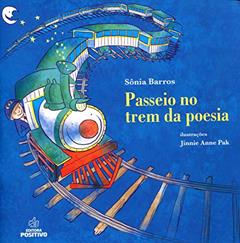 Passeio no Trem da Poesia, do autor Sônia Barros
