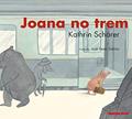 Ler Joana no trem, do autor Kathrin Schärer Ler Joana no trem, do autor Kathrin Schärer