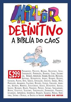 Millôr Definitivo: a Bíblia do Caos, do autor Millôr Fernandes