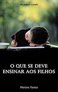 Ler Que se deve ensinar aos filhos, O, do autor Victoria Camps