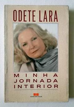 Minha Jornada Interior (Portuguese Edition), do autor Odete Lara