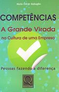 Ler Competências. A Grande Virada na Cultura de Uma Empresa, do autor Maria Odete Rabaglio