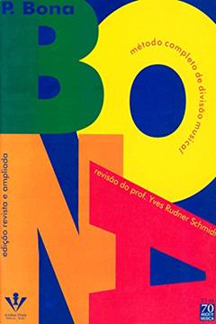 Bona - Yves Schmidt: Método completo de divisão musical, do autor Paschoal Bona