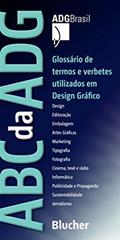 Ler ABC da ADG: Glossário de Termos e Verbetes Utilizados em Design Gráfico, do autor ADG Brasil Ler ABC da ADG: Glossário de Termos e Verbetes Utilizados em Design Gráfico, do autor ADG Brasil