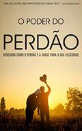 Ler PERDÃO: O Poder do Perdão, Descubra Como Perdoar é a Chave Para a Sua Felicidade, Aprenda a Libertar-se da Amargura e a Viver Uma Vida Plena, do autor Lucile Barbosa; António Barbosa Ler PERDÃO: O Poder do Perdão, Descubra Como Perdoar é a Chave Para a Sua Felicidade, Aprenda a Libertar-se da Amargura e a Viver Uma Vida Plena, do autor Lucile Barbosa; António Barbosa