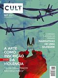 Ler Cult #197 - A arte como inscrição da violência, do autor Vários Autores