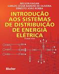 Ler Introdução aos Sistemas de Distribuição de Energia Elétrica, do autor Nelson Kagan; Carlos César Barioni de Oliveira; Ernesto João Robba