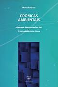 Ler Crônicas Ambientais: A Concepção Transicional do Feng Shui & A Poética da Metafísica Chinesa, do autor Marcos Murakami Ler Crônicas Ambientais: A Concepção Transicional do Feng Shui & A Poética da Metafísica Chinesa, do autor Marcos Murakami