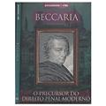 Ler Cesare Beccaria - Precursor do Direito Penal Moderno, do autor Marcos A. Pereira