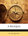 Ler A Reliquia, do autor Jose Maria De Eoca De Queiraos