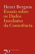 Ler Ensaio Sobre os Dados Imediatos da Consciência, do autor Henri Bergson Ler Ensaio Sobre os Dados Imediatos da Consciência, do autor Henri Bergson