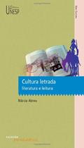 Ler Cultura Letrada - Literatura e Leitura - Coleção Paradidáticos, do autor Márcia Abreu