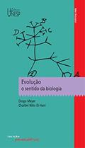 Ler Evolução: o sentido da biologia (Paradidáticos), do autor Charbel Niño El-Hani; Diogo Meyer Ler Evolução: o sentido da biologia (Paradidáticos), do autor Charbel Niño El-Hani; Diogo Meyer