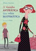 Ler A vizinha antipática que sabia matemática, do autor Eliana Martins