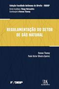 Ler Regulamentação do Setor de Gás Natural (FADISP), do autor Paulo Victor Oliveira Queiroz