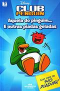 Ler Aquela Do Pinguim... E Outras Piadas Geladas, do autor Vários Autores