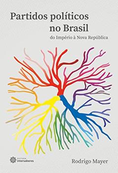 Partidos políticos no Brasil, do autor Rodrigo Mayer