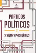 Ler Partidos políticos e sistemas partidários, do autor Karolina Mattos Roeder; Sérgio Braga