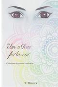 Ler Um Olhar Furta-Cor: Colet, do autor T Missira