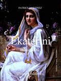Ler Ekaterini: História curta, do autor Patrice Martinez
