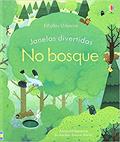 Ler No bosque: Janelas divertidas, do autor Anna Milbourne; Luciano Campelo