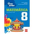 Ler Para Viver Juntos. Matemática 8, do autor Carlos N.C. de Oliveira Ler Para Viver Juntos. Matemática 8, do autor Carlos N.C. de Oliveira