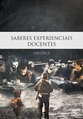 Ler Saberes Experienciais Docentes: As (auto)biografias de professores não-licenciados, do autor Viana Patricio Barbosa Neto
