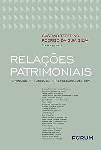 Ler Relações Patrimoniais, do autor Gustavo Tepedino; Rodrigo da Guia Silva