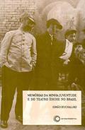 Ler Memórias da minha juventude e do teatro Ídiche no Brasil, do autor Simão Buchalski Ler Memórias da minha juventude e do teatro Ídiche no Brasil, do autor Simão Buchalski