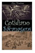 Ler Cotidiano & Sacanagens, do autor Alex Pinetree