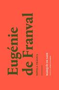 Ler Eugénie de Franval: Novela trágica, do autor Marquês de Sade