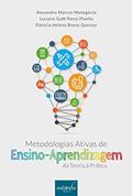 Ler Metodologias ativas de ensino-aprendizagem: da teoria à prática, do autor Luciane Gatti Perez Pivello e Patrícia Helena Breno Queiroz Alexandro Marcos Menegócio Ler Metodologias ativas de ensino-aprendizagem: da teoria à prática, do autor Luciane Gatti Perez Pivello e Patrícia Helena Breno Queiroz Alexandro Marcos Menegócio
