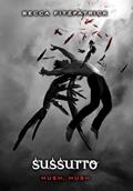 Ler Sussurro - série Hush, Hush, Volume 1: (Série hush, hush vol. 1), do autor Becca Fitzpatrick