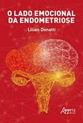 Ler O lado emocional da endometriose, do autor Lilian Donatti