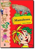 Ler Mamíferos - Coleção Bichos Brasileiros Sítio Do Picapau Amarelo, do autor Federico Mengozzi Ler Mamíferos - Coleção Bichos Brasileiros Sítio Do Picapau Amarelo, do autor Federico Mengozzi