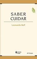 Ler Saber cuidar: Ética do humano - compaixão pela terra, do autor Leonardo Boff Ler Saber cuidar: Ética do humano - compaixão pela terra, do autor Leonardo Boff